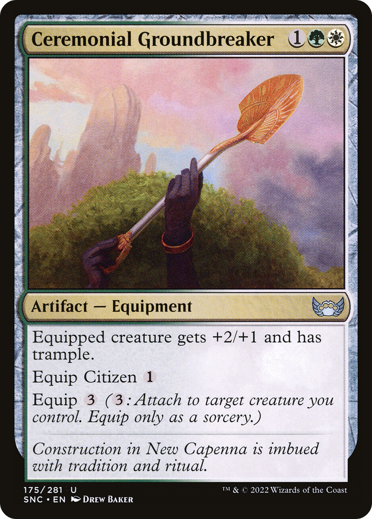 Ceremonial Groundbreaker [Streets of New Capenna]