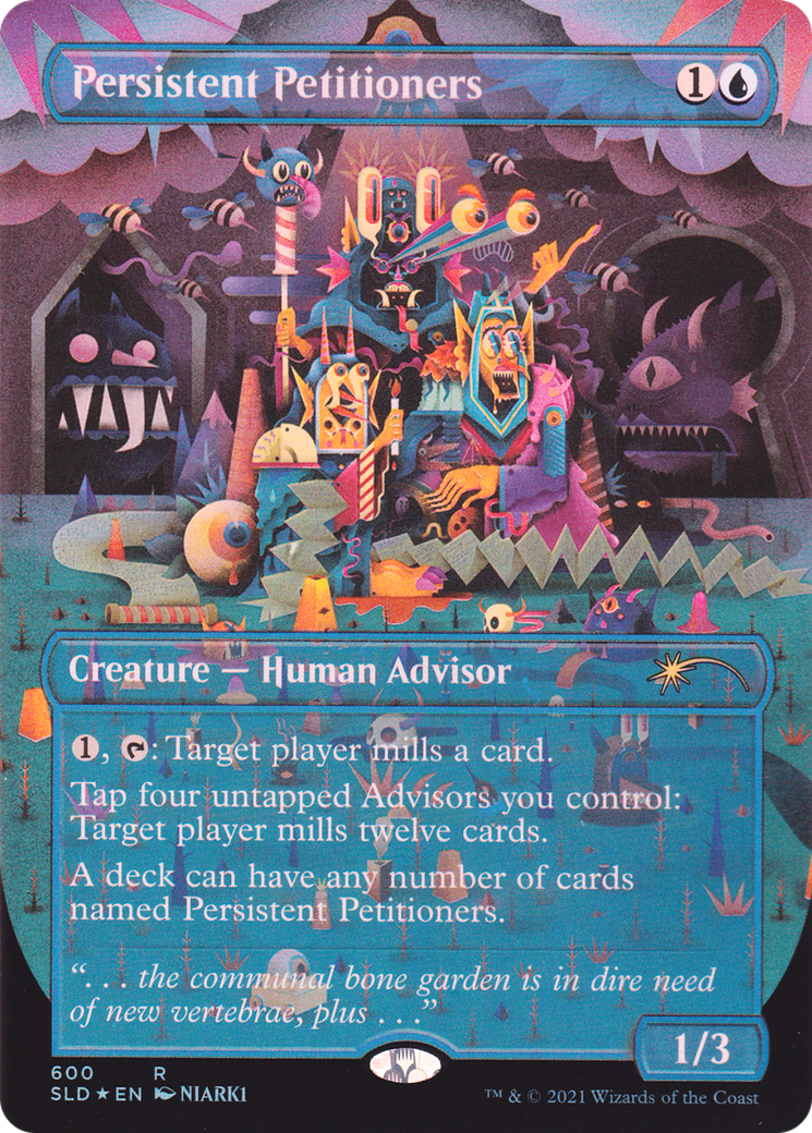 Persistent Petitioners [Secret Lair Drop Series]