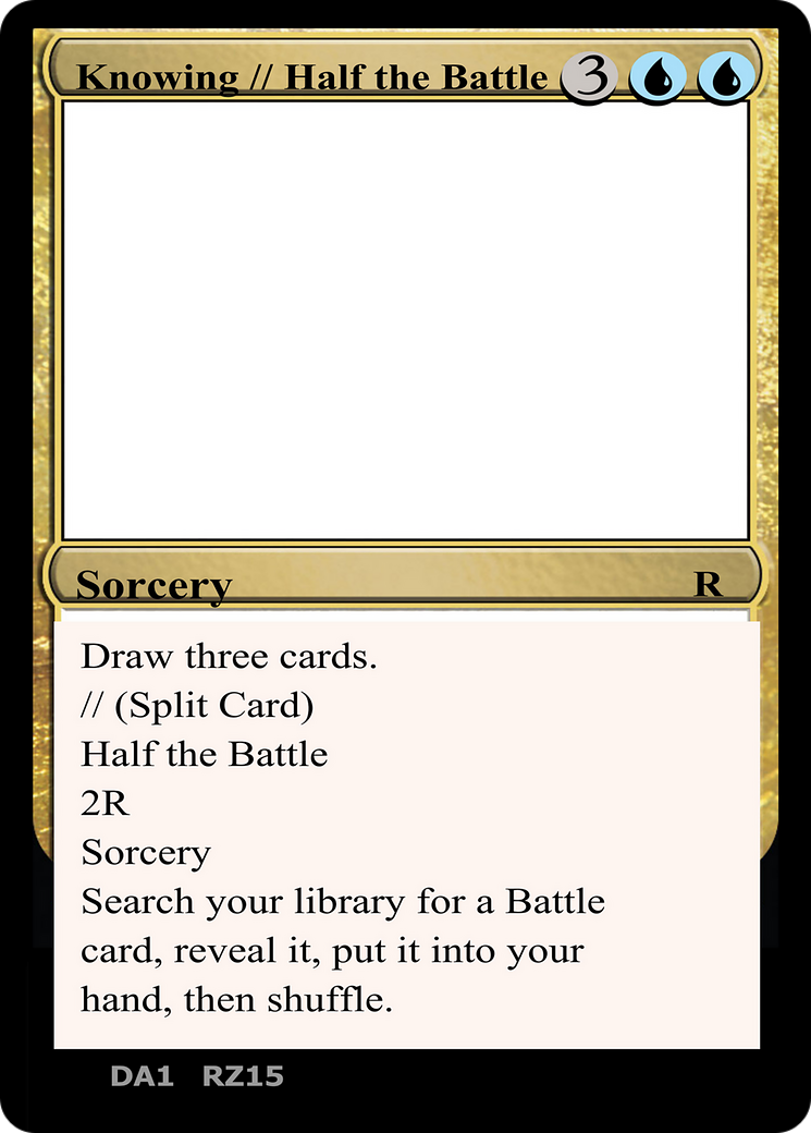 Knowing // Half the Battle [Unknown Event]