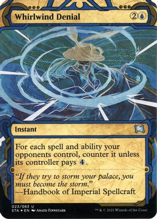 Whirlwind Denial (Foil Etched) [Strixhaven: School of Mages Mystical Archive]
