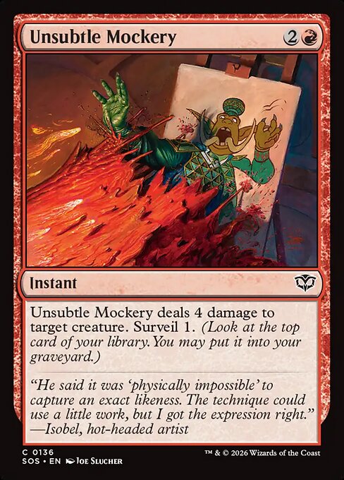 Unsubtle Mockery (SOS 136) [Secrets of Strixhaven]