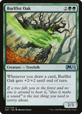 Burlfist Oak [Core Set 2021]