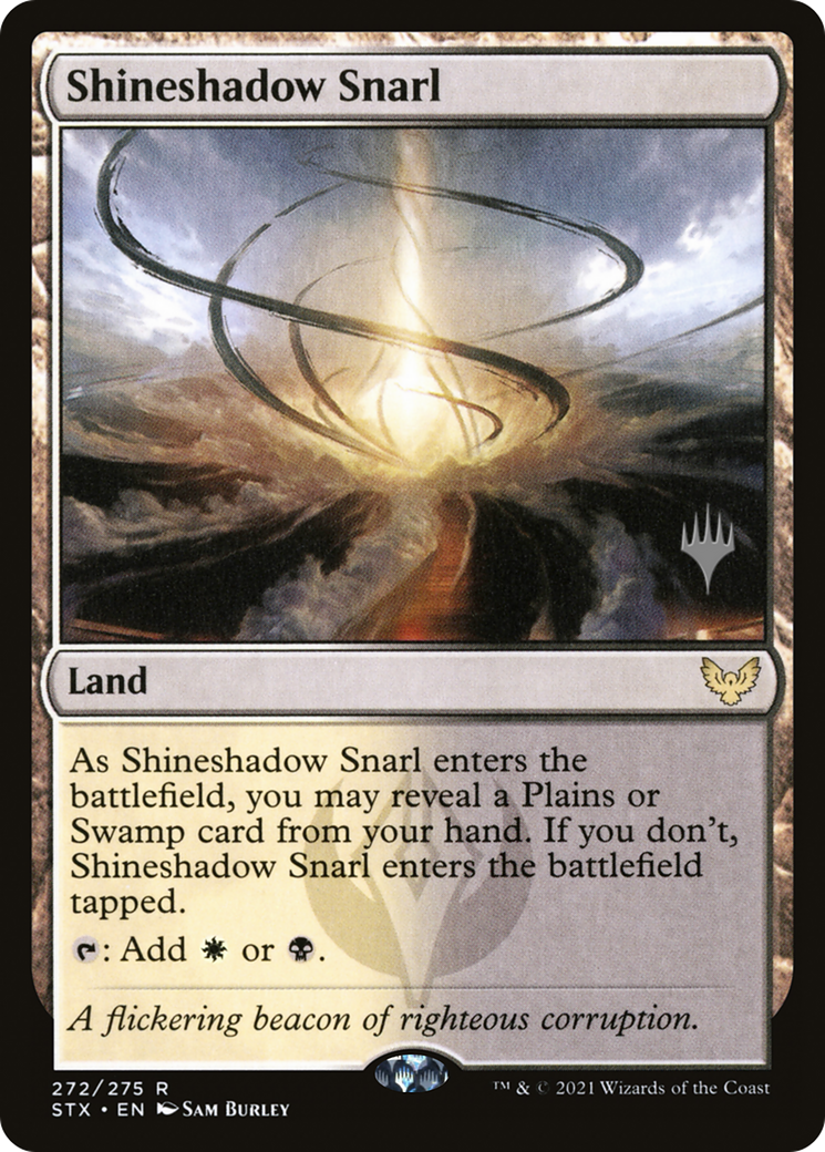 Shineshadow Snarl (Promo Pack) [Strixhaven: School of Mages Promos]