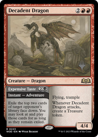 Decadent Dragon // Expensive Taste (Promo Pack) [Wilds of Eldraine Promos]