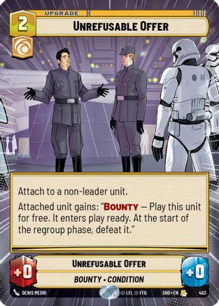 Unrefusable Offer (493) (Hyperspace) (493) [Shadows of the Galaxy]