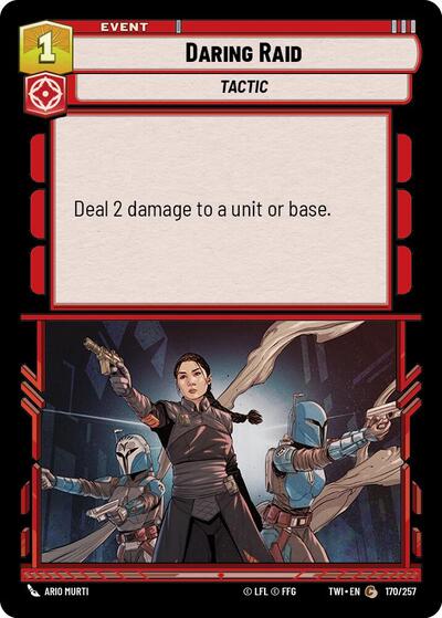 Daring Raid (TWI 170/257) [Twilight of the Republic]
