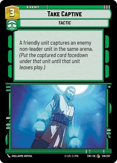 Take Captive (TWI 128/257) [Twilight of the Republic]
