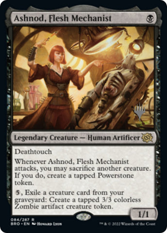 Ashnod, Flesh Mechanist (Promo Pack) [The Brothers' War Promos]