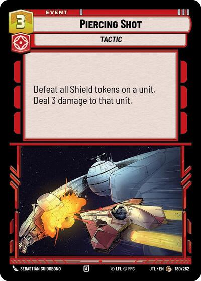 Piercing Shot (JTL 180/262) [Jump to Lightspeed]