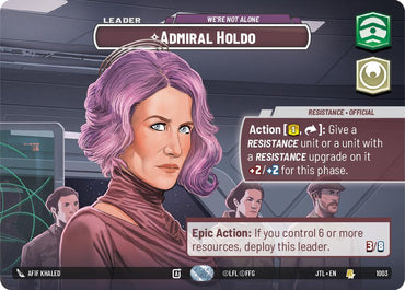 Admiral Holdo - We&#39;re Not Alone (1003) (Showcase) (1003) [Jump to Lightspeed]