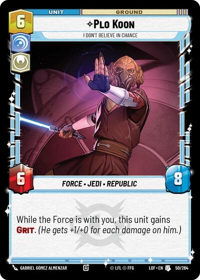 Plo Koon I Dont Believe in Chance (LOF 050/264) [Legends of the Force]
