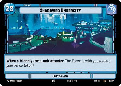 Shadowed Undercity Force (LOF 021/264 // T03/T03) [Legends of the Force]