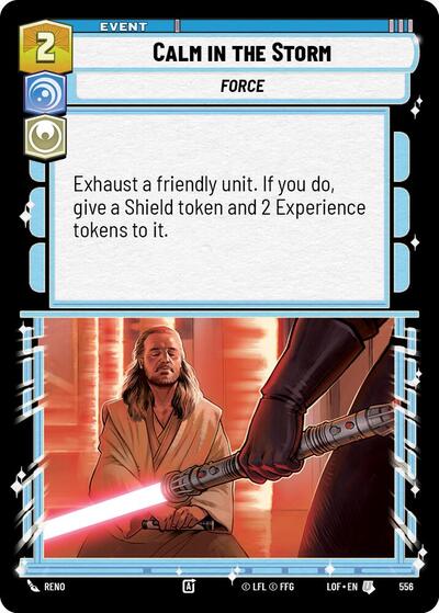 Calm in the Storm Foil (LOF 556) [Legends of the Force]