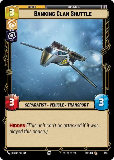 Banking Clan Shuttle Foil (LOF 683) [Legends of the Force]