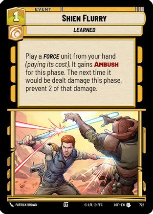 Shien Flurry (722) (Foil) (722) [Legends of the Force]