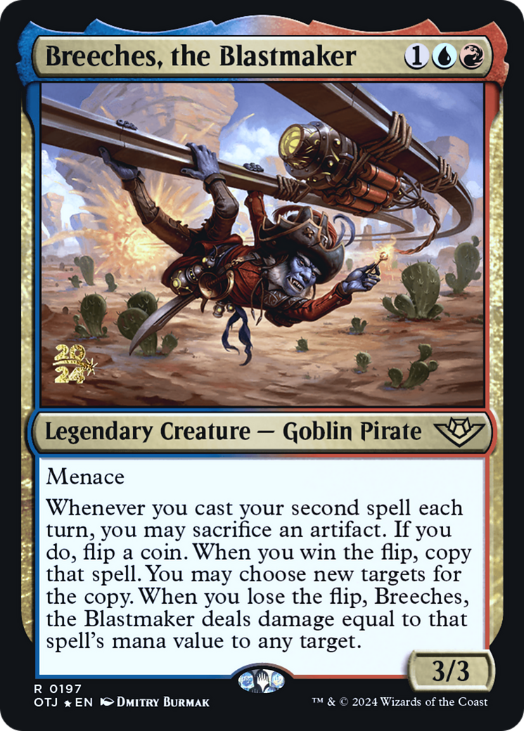Breeches, the Blastmaker [Outlaws of Thunder Junction Prerelease Promos]