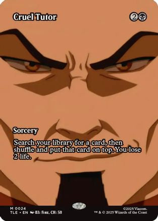 Cruel Tutor (Borderless) [Avatar: The Last Airbender: Eternal-Legal]