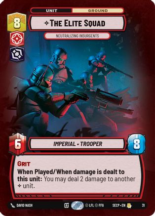 The Elite Squad - Neutralizing Insurgents (Foil) (31) [Secrets of Power: Weekly Play]