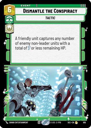 Dismantle the Conspiracy (616) (Foil) (616) [Secrets of Power]