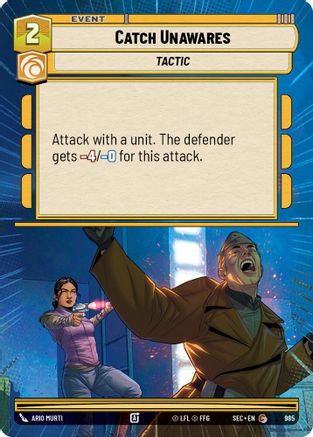 Catch Unawares (985) (Hyperspace Foil) (985) [Secrets of Power]