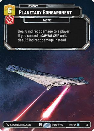 Planetary Bombardment (45) (45) [Sector and Regional Promos: Season 1]