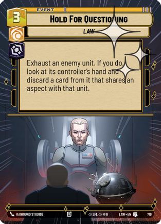 Hold for Questioning (719) (Hyperspace Foil) (719) [A Lawless Time]