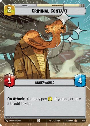 Criminal Contact (760) (Hyperspace Foil) (760) [A Lawless Time]
