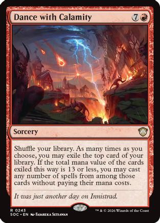 Dance with Calamity [Secrets of Strixhaven Commander]