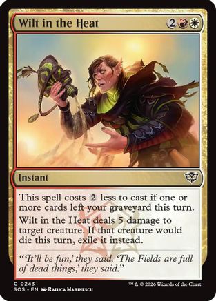 Wilt in the Heat [Secrets of Strixhaven]