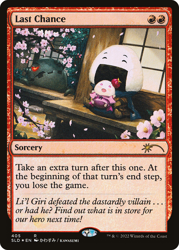 Last Chance [Secret Lair Drop Series]