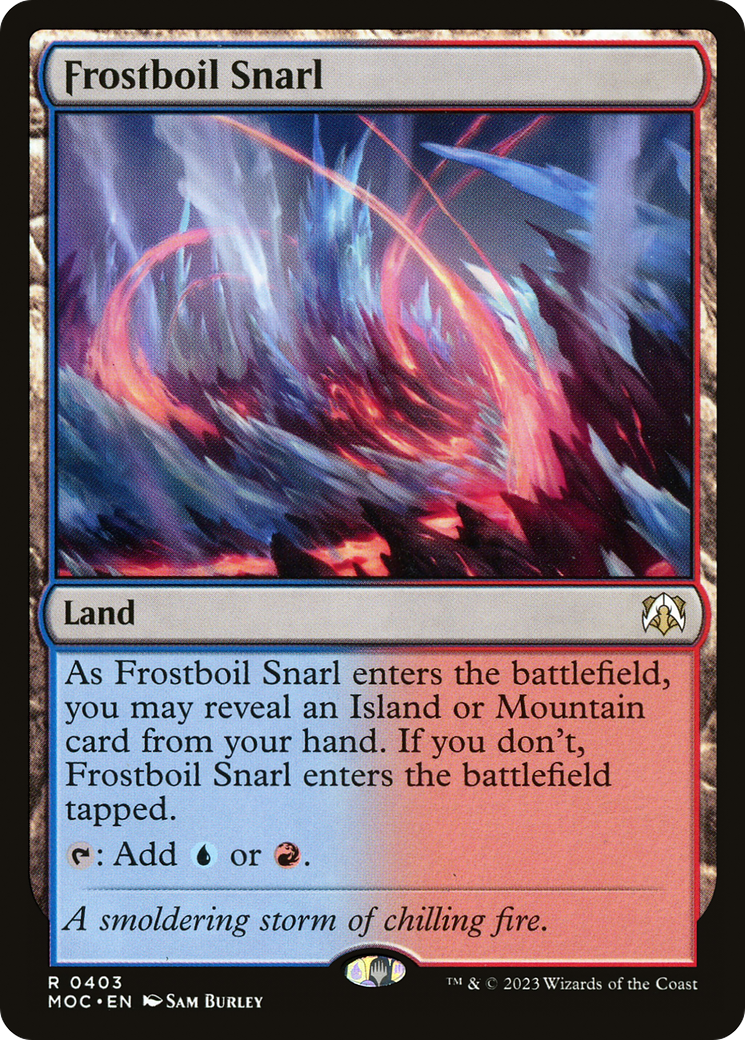 Frostboil Snarl [March of the Machine Commander]