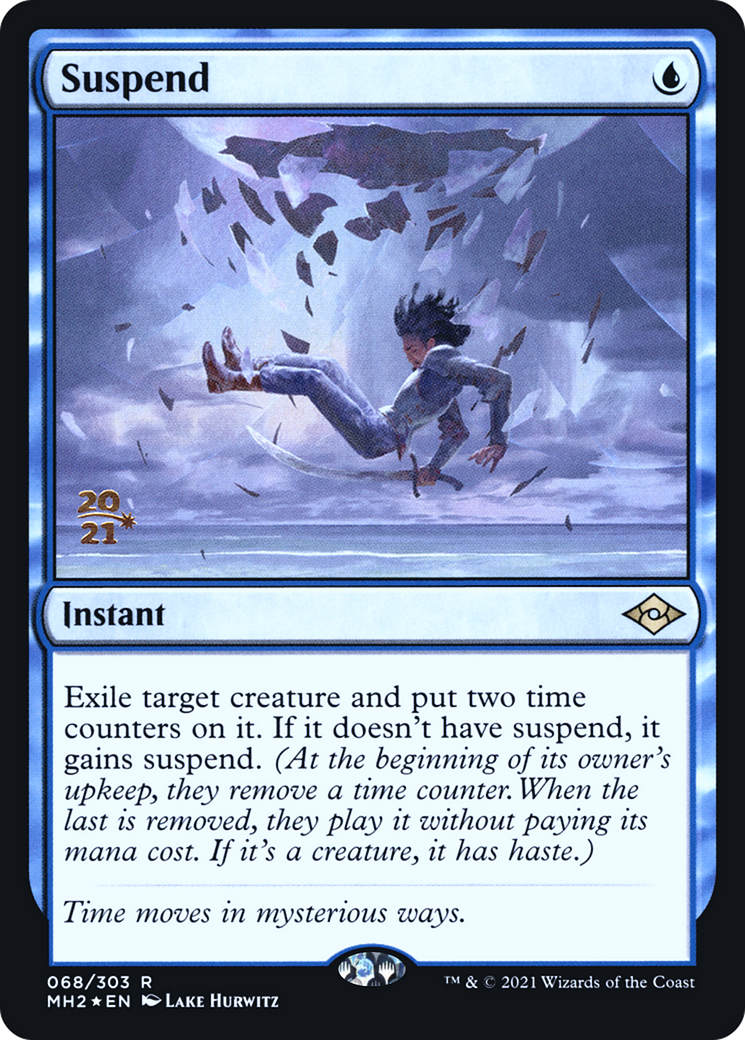 Suspend [Modern Horizons 2 Prerelease Promos]