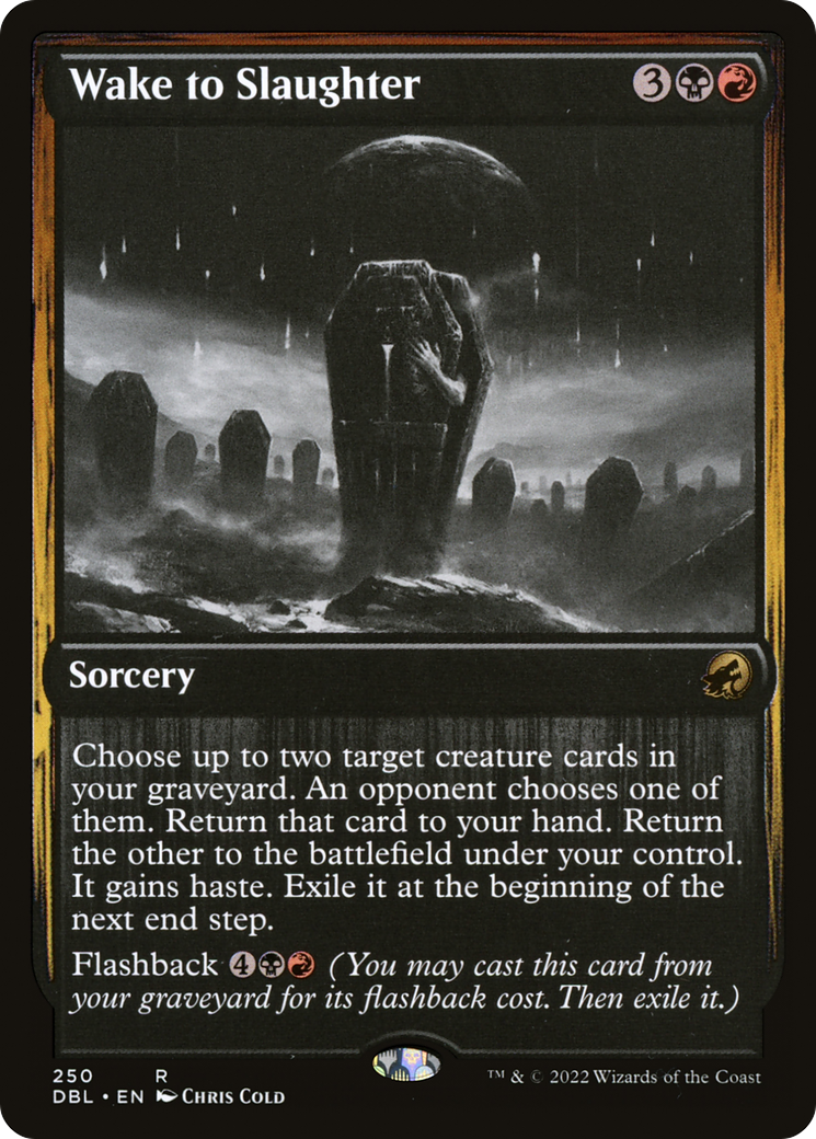 Wake to Slaughter [Innistrad: Double Feature]
