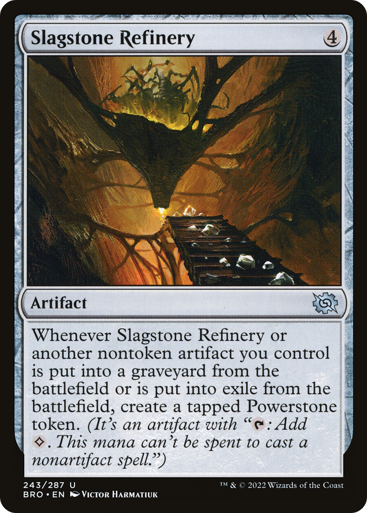 Slagstone Refinery [The Brothers' War]