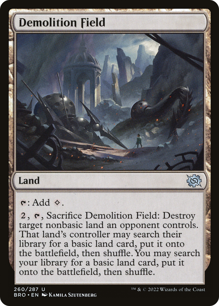 Demolition Field [The Brothers' War]